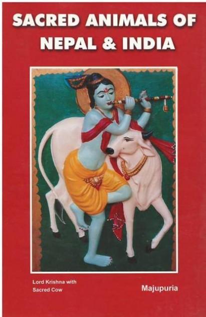 Sacred Animals of Nepal and India by Majupurias