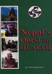 Nepal's Quest for Health by Dr.Hemang Dixit