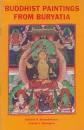 Buddhist Paintings From Buryatia by Natalie D. Bolsokhoeva