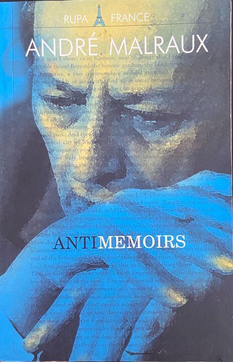 Anti Memoirs by Andre Malraux