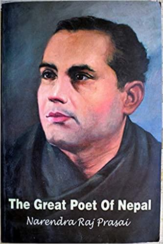 The Great Poet of Nepal by Narendra Raj Prasai