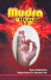 Mudra Healing by Dr Ramesh Puri