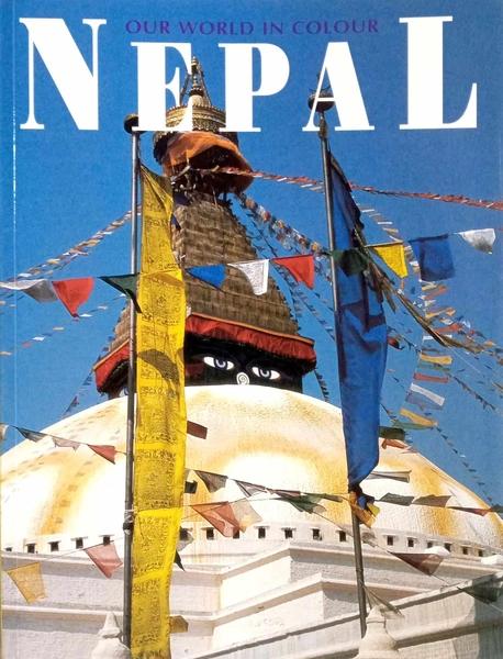 Our world in Colour Nepal by Bill Wassman